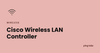 Cisco Wireless LAN Controller feature image, PingLabz