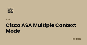 Cisco ASA Multiple Context Mode