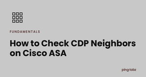 How to Check CDP Neighbors on Cisco ASA