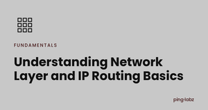 Understanding Network Layer and IP Routing Basics