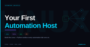 Your First Automation Host - PingLabz CCNA lab featured image
