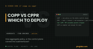CoPP versus CPPr control-plane defense comparison