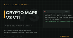 Crypto maps vs VTI: two narrow proxy IDs versus a single any/any IPsec flow