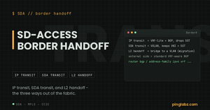 SD-Access border handoff - IP transit, SDA transit and L2 handoff compared