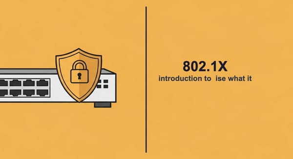Introduction to Cisco ISE: What It Is and Why It Matters for 802.1X